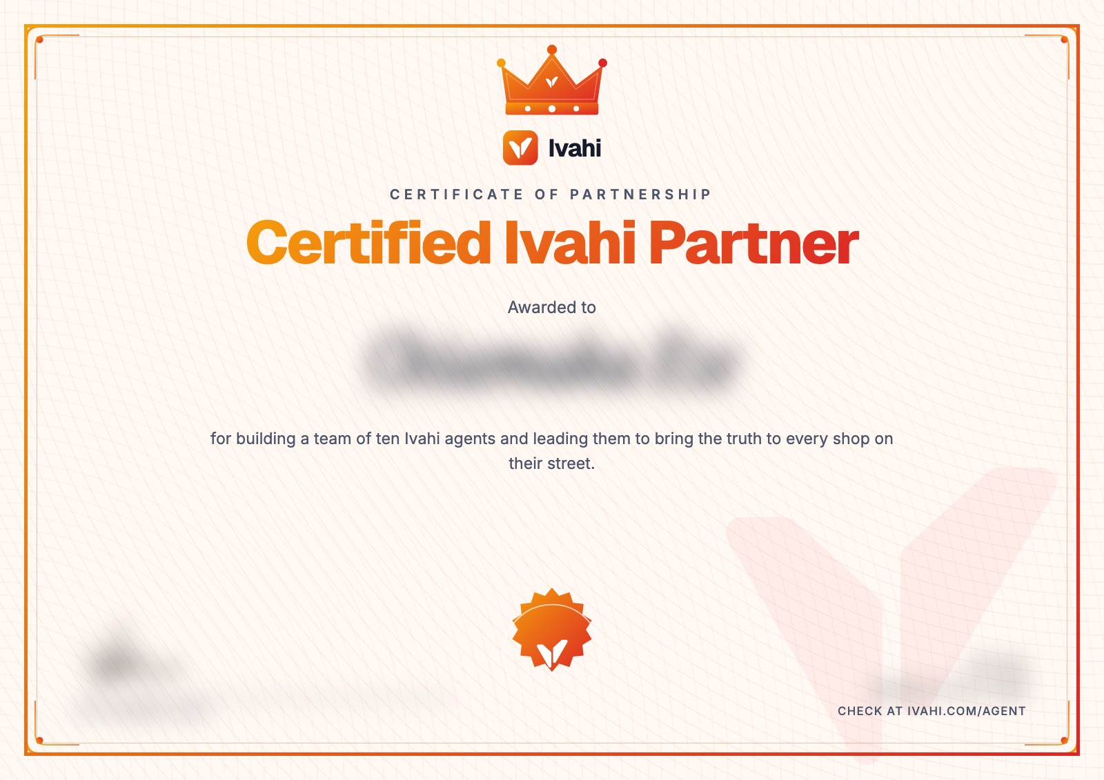A sample Certified Ivahi Partner certificate with a crown, with the partner's name, number and the signature blurred
